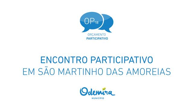 Encontro Participativo do OP em São Martinho das Amoreiras