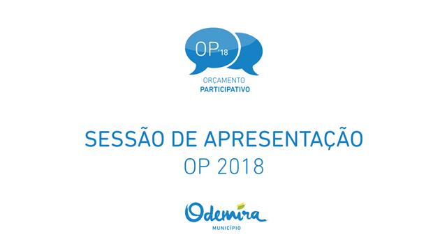 Sessão de Apresentação do OP 2018